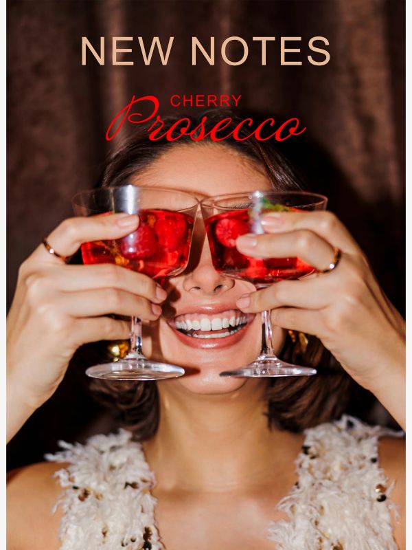 Cherry Prosecco, NEW NOTES